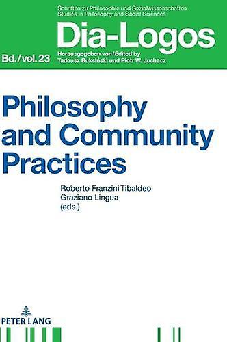 Philosophy And Community Practices Paperback Book