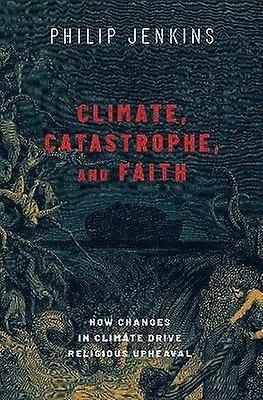 Catastrophe climatique et foi