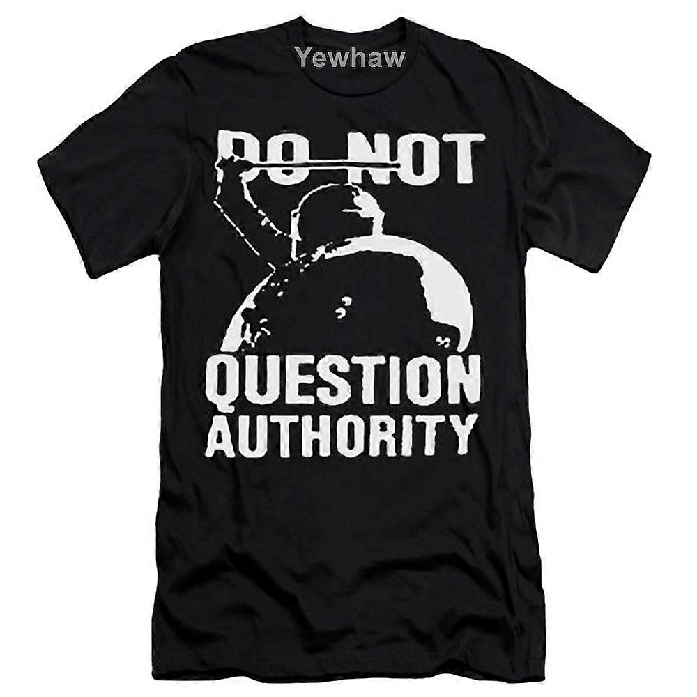 Question Authority T-Shirt – Funny Government Anarchy Tee – 100% Cotton, S-5XL