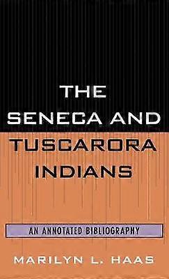 The Seneca and Tuscarora Indians