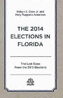 The 2014 Elections in Florida