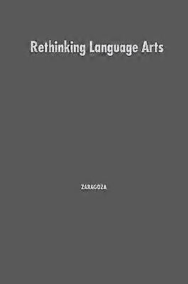 Rethinking Language Arts
