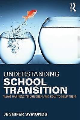 Understanding School Transition