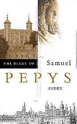 The Diary of Samuel Pepys