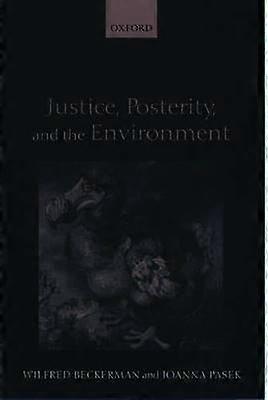 Justice Posterity and the Environment