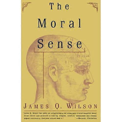 The Moral Sense (Free Press Paperbacks)