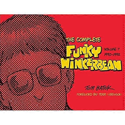 De complete funky Winkerbean: Deel 7, 1990-1992