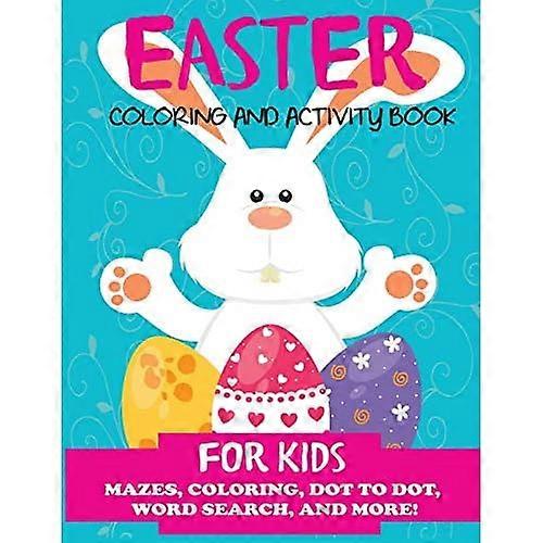 Easter Coloring and Activity Book for Kids