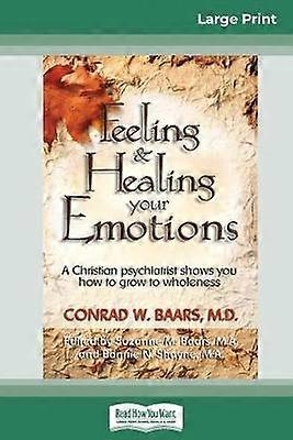 Simțirea și vindecarea emoțiilor