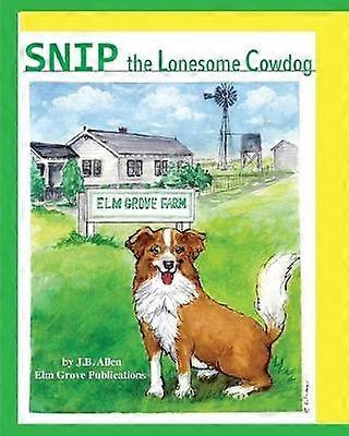 Snip the Lonesome Cowdog