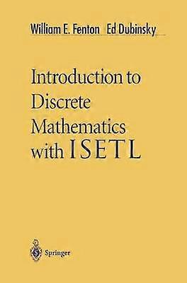 Introduction to Discrete Mathematics with ISETL