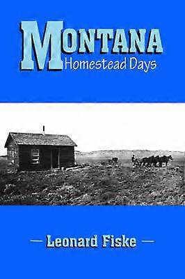 Montana Homestead Days