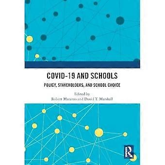 Covid-19 und Schulen: Politik, Interessengruppen und Schulwahl