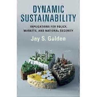 Sustentabilidade Dinâmica - Jay S. Golden