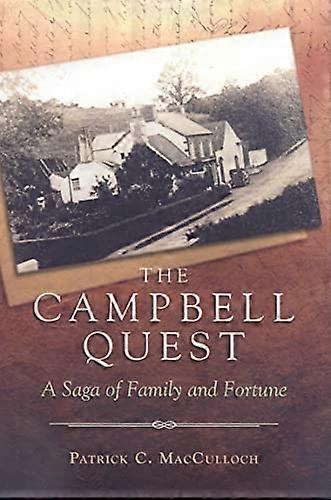 The Campbell Quest