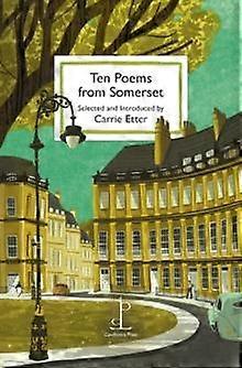 Ten Poems From Somerset Paperback