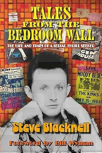 Tales From The Bedroom Wall - Steve Blacknell