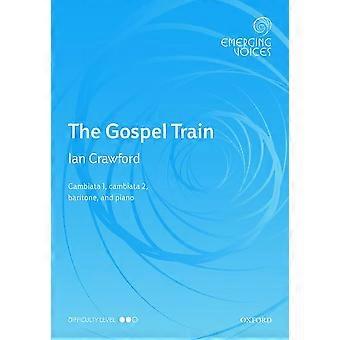 Le Train de l’Évangile : Chant, piano (Emerging voix)