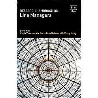 Manual de Investigación sobre Gerentes de Línea (serie de Manuales de Investigación en Negocios y Administración)