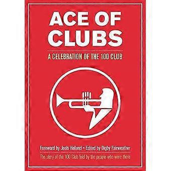 As de Clubes: Una celebración del Club de los 100