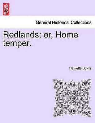 Redlands oder Home Temperament