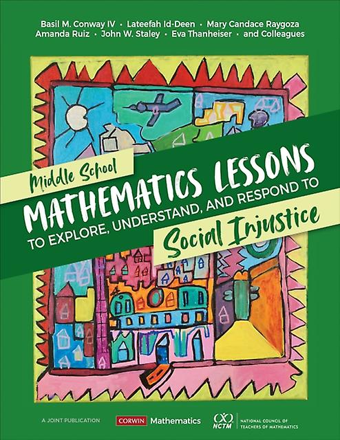 Middle School Mathematics Lessons To Explore Understand And Respond To Social In by Eva Thanheiser Paperback