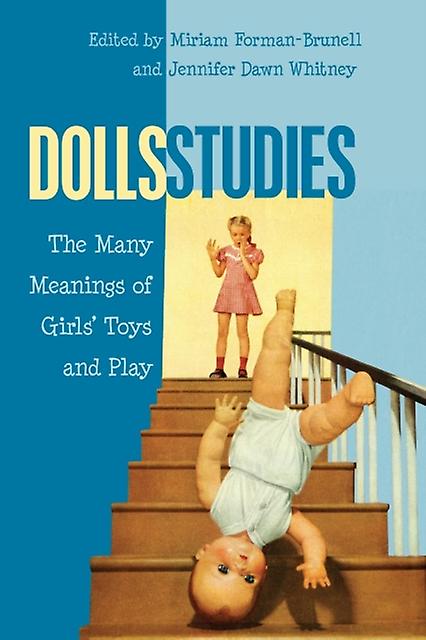 Dolls Studies Paperback Book