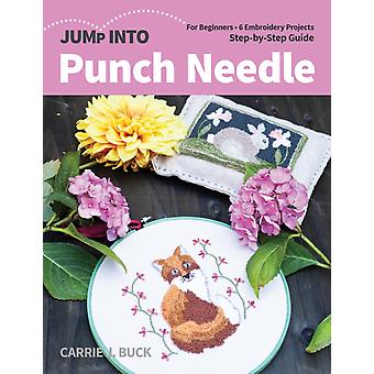 Mergulhe no mundo da agulha de punção - Carrie J. Buck
