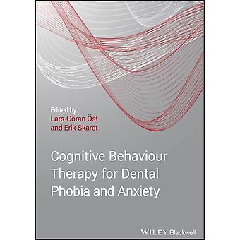 Cognitive Behaviour Therapy For Dental Phobia Andanxiety - Lars-Gran st