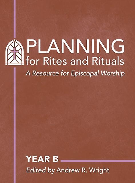 Planning Rites And Rituals Hardback Book