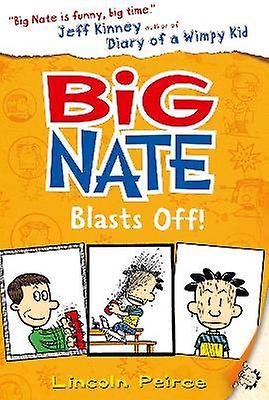 Big Nate Blasts Off