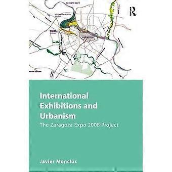 Internationale Ausstellungen und Urbanismus