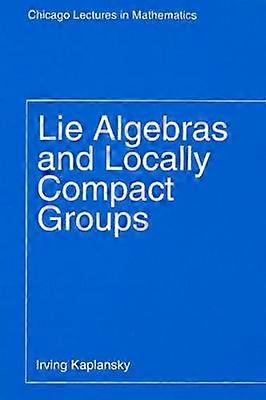 Lie Algebras and Locally Compact Groups