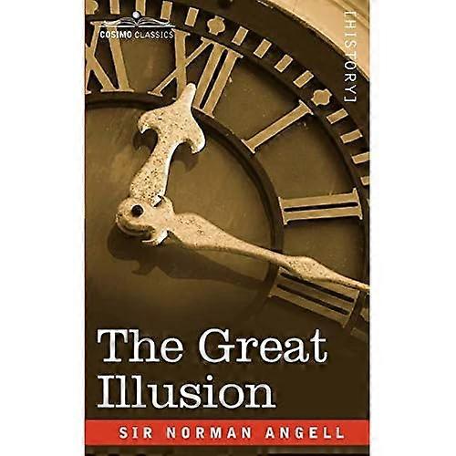 The Great Illusion