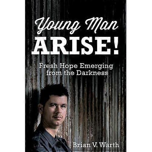 Young Man Arise!