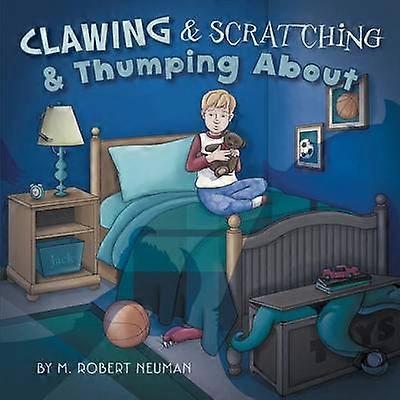 Clawing  Scratching  Thumping about