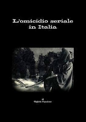 L'Omicidio Seriale v Taliansku