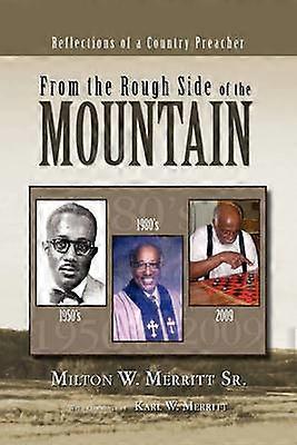 From the Rough Side of the Mountain