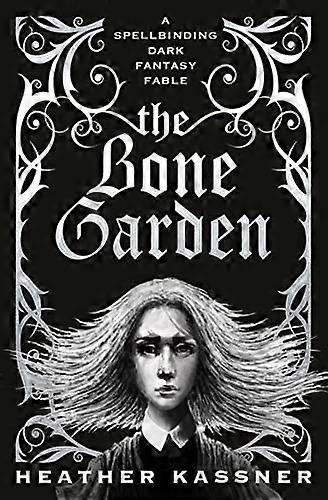 The Bone Garden