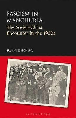 Fascism in Manchuria