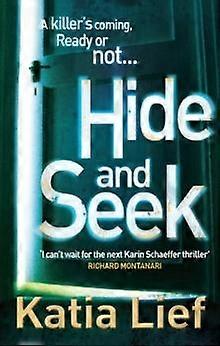 Hide And Seek - Katia Lief