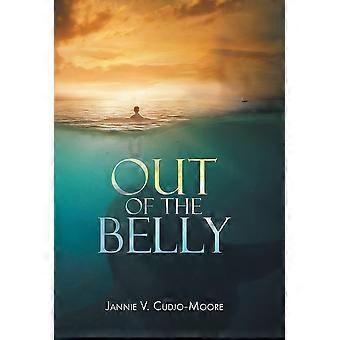 Out Of The Belly - Cudjo-Moore, Jannie, V - Hardcover - en Book