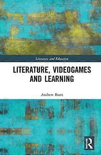 Literature Videogames and Learning