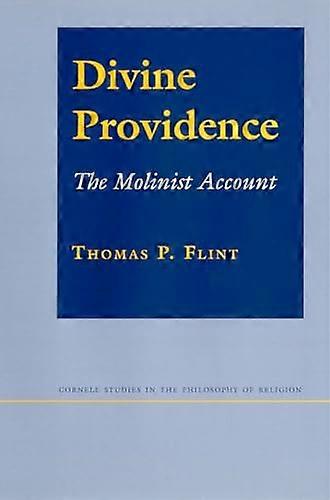 Divine Providence: The Molinist Account