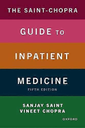 The Saint-chopra Guide To Inpatient Medicine by Oxford University Press Inc Paperback