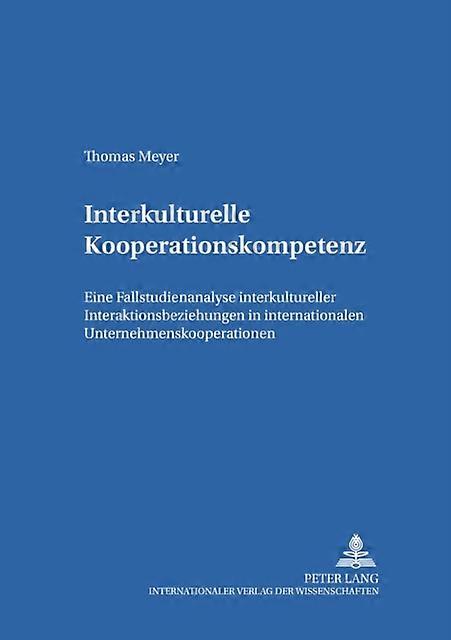 Interkulturelle Kooperationskompetenz door Thomas Meyer Paperback