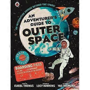 Guía de un aventurero al espacio exterior