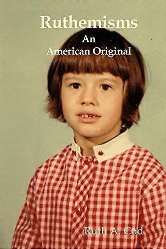 Ruthemisms americký originál