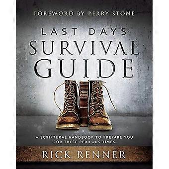 Last Days Survival Guide