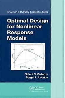 Optimal Design For Nonlinear Response Models - Valerii V. Fedorov